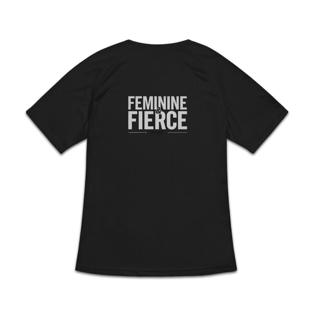 T-shirt de sport noir à manches courtes pour femme, vu de dos, avec une grande inscription gris clair "FEMININE & FIERCE" centrée à l'arrière, présenté sur fond blanc.