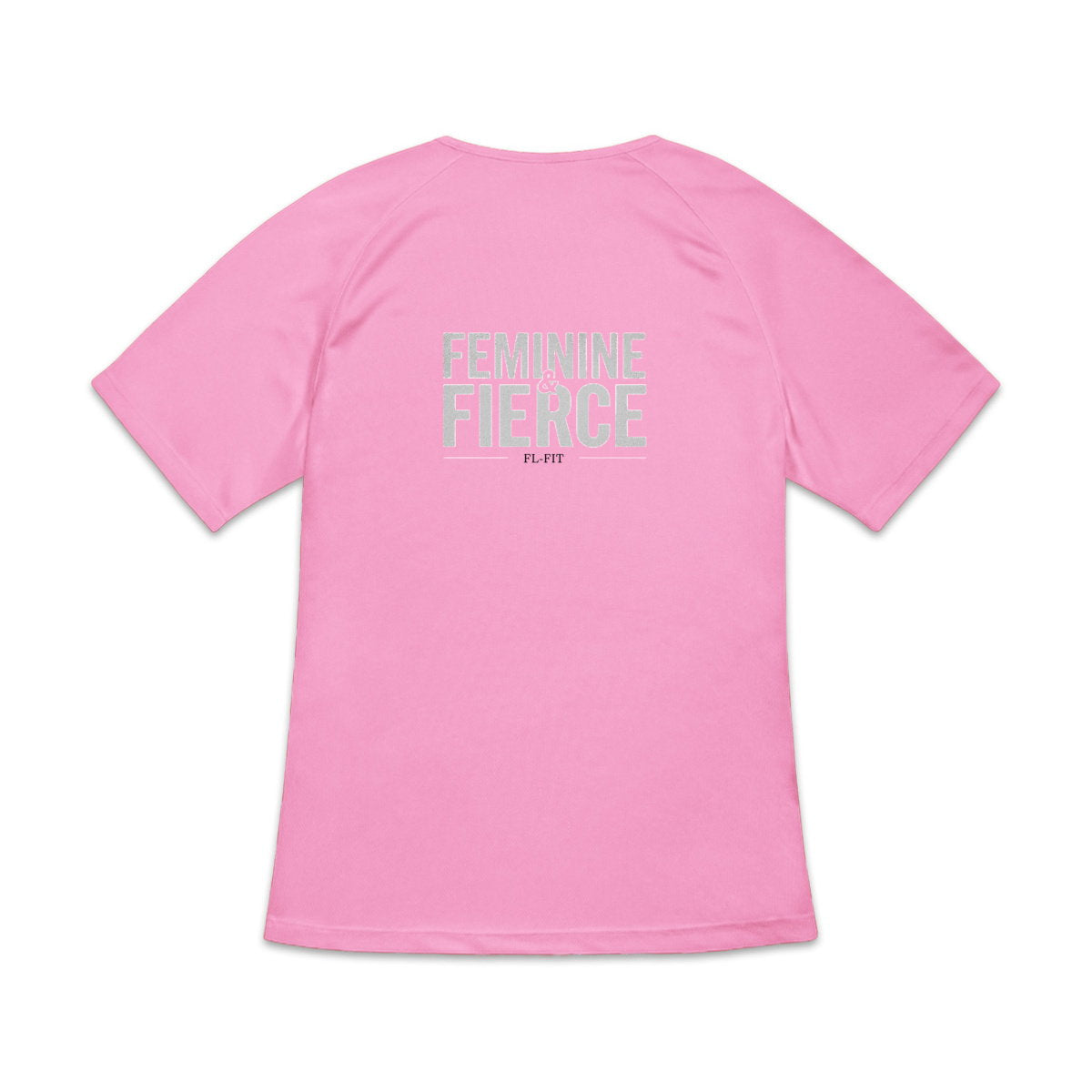 T-shirt de sport rose à manches courtes pour femme, vu de dos, avec une grande inscription vert d'eau "FEMININE & FIERCE" centrée à l'arrière, présenté sur fond blanc.
